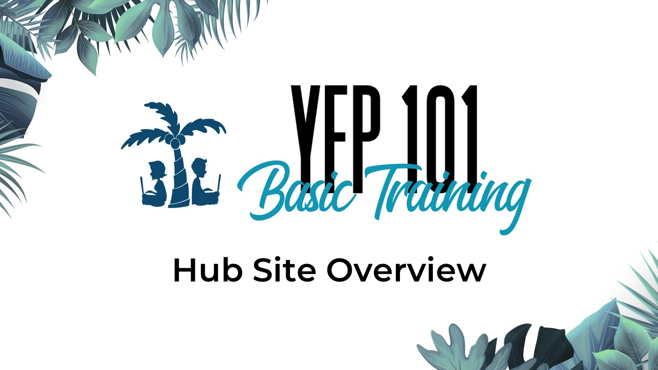 Hub Site Overview