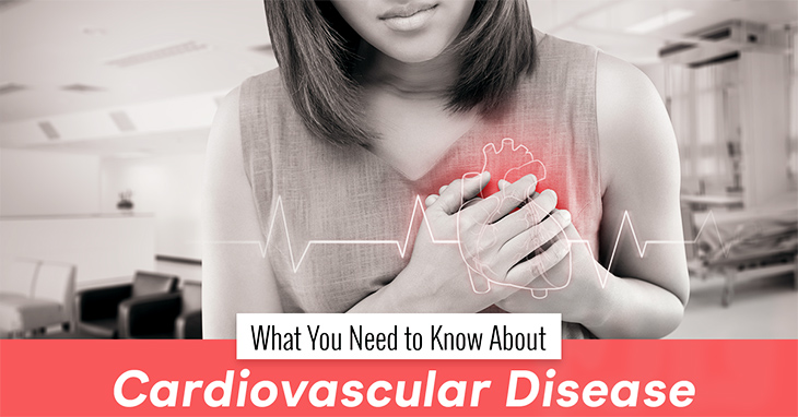 What You Need to Know About Cardiovascular Disease
