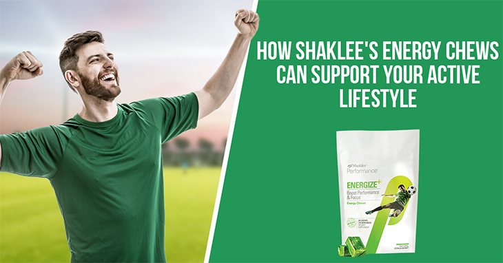 What Are Shaklee Energy Chews and Why They're Special