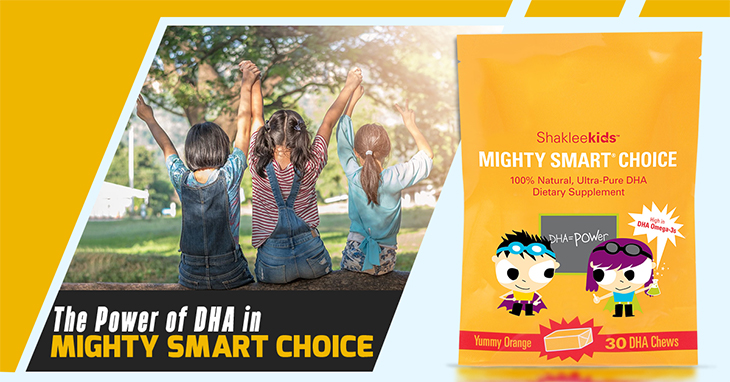 The Power of DHA in Mighty Smart Choice