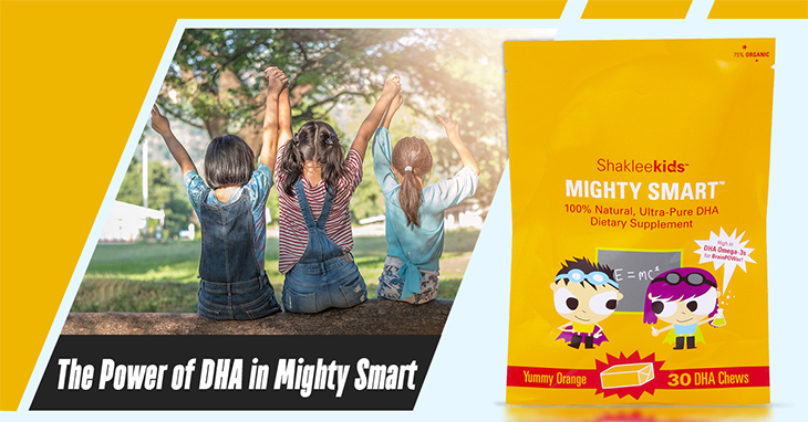 The Power of DHA in Mighty Smart