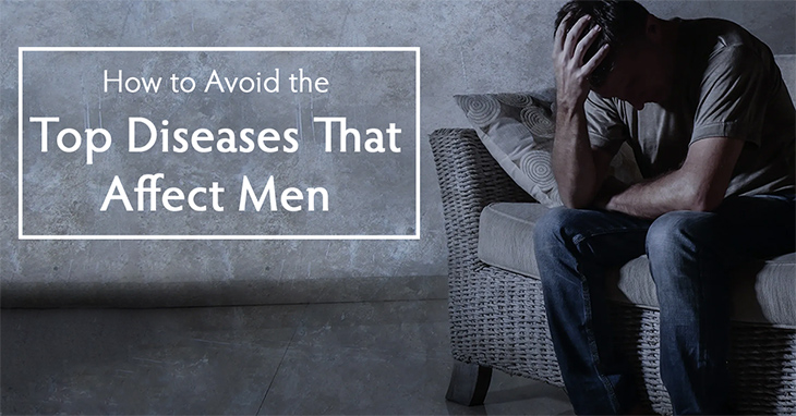 How to Avoid the Top Diseases That Affect Men