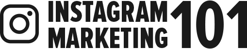 Instagram Marketing 101