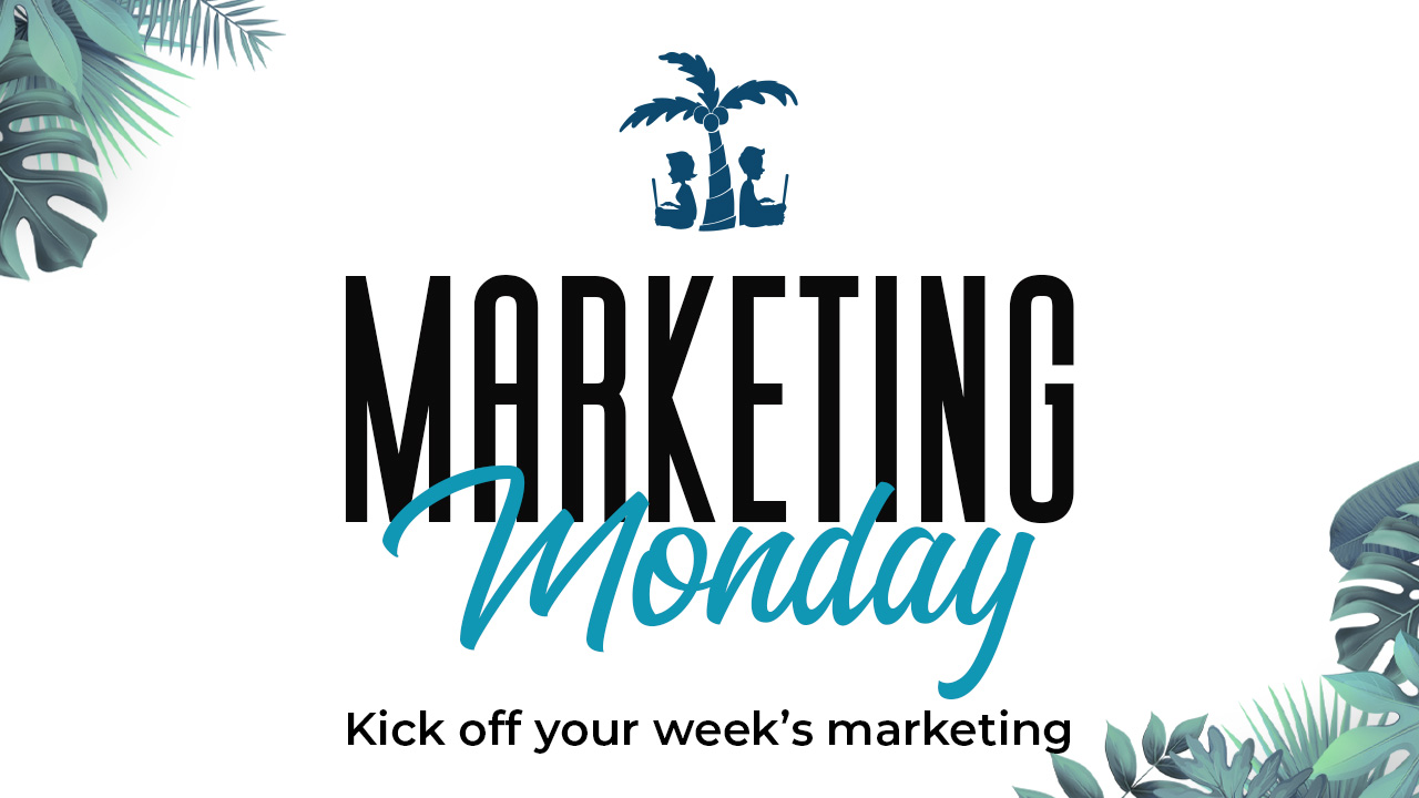 Marketing Monday